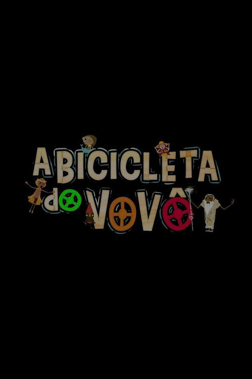 A Bicicleta do Vovô poster