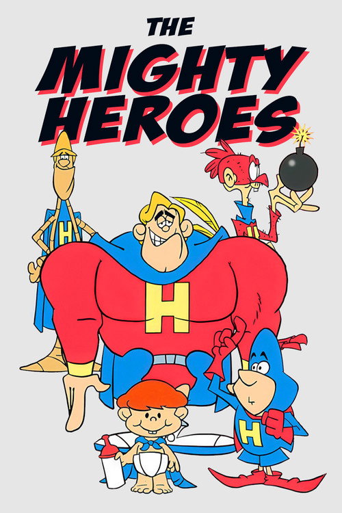 The Mighty Heroes poster