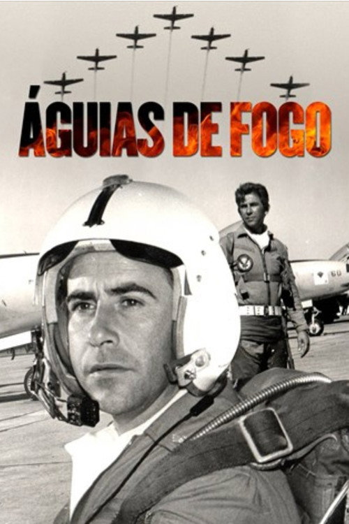 Águias de Fogo poster