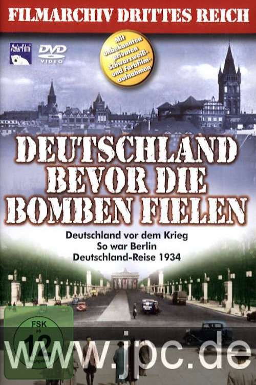Deutschland bevor die Bomben fielen poster