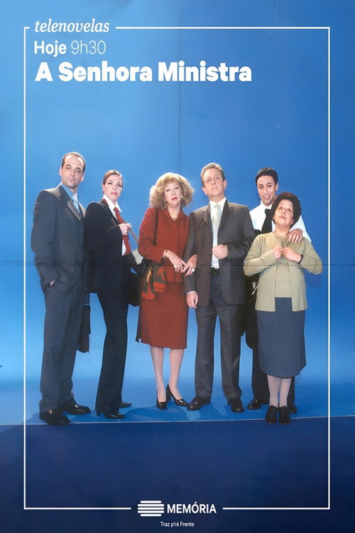 A Senhora Ministra poster