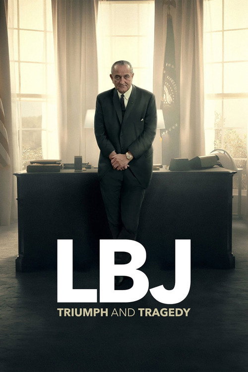 LBJ: Triumph and Tragedy poster