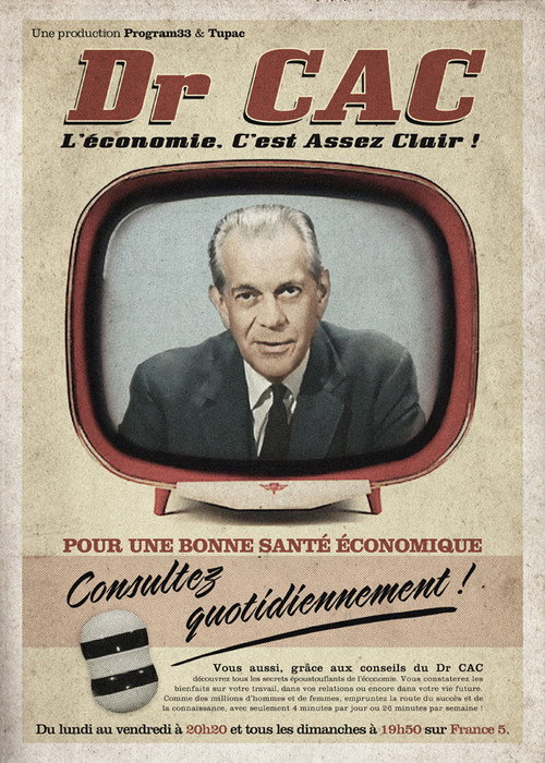 Dr CAC - L'économie, c'est assez clair ! poster