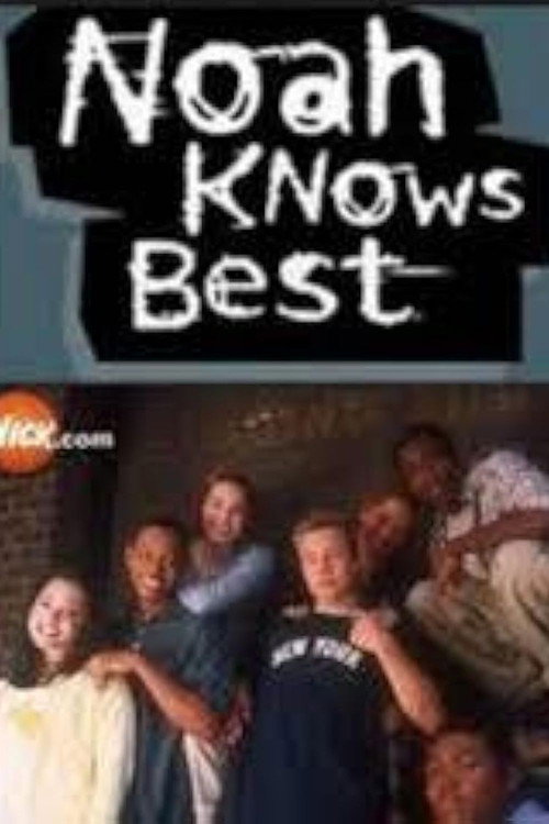 Noah Knows Best poster