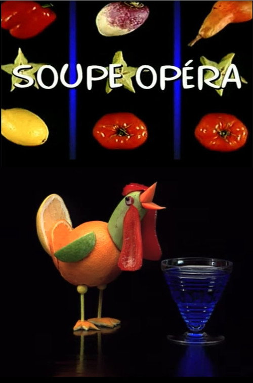 Soupe Opéra poster