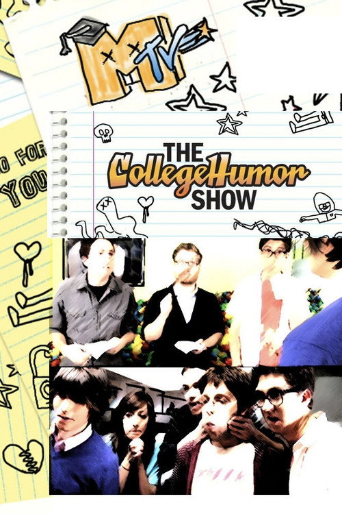 The CollegeHumor Show poster