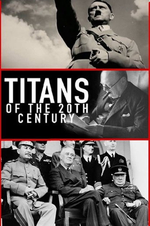 Titans of the 20th Century poster