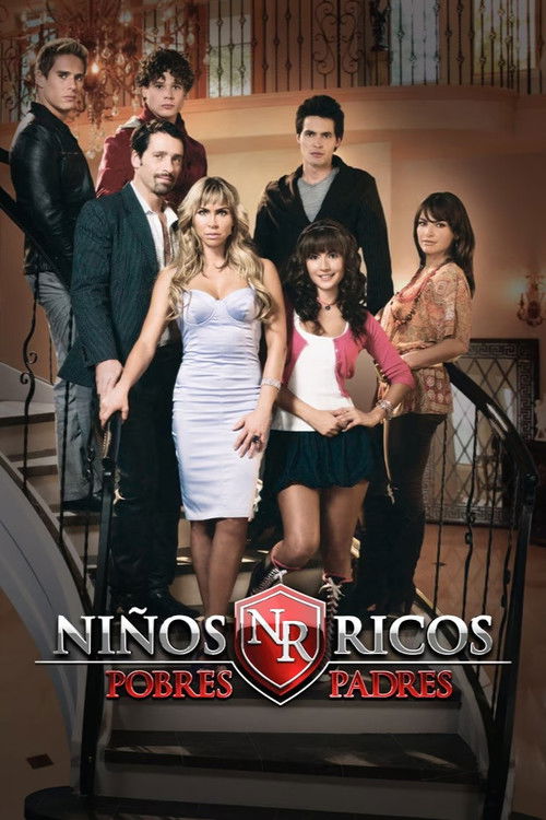 Niños Ricos, Pobres Padres poster