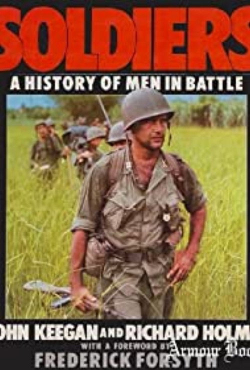 Soldiers, A History of Men in Battle poster