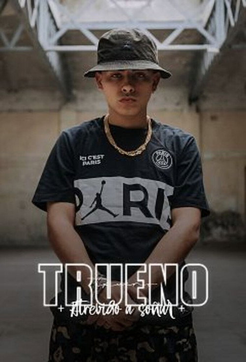 Trueno, atrevido a soñar poster