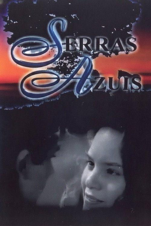 Serras Azuis poster