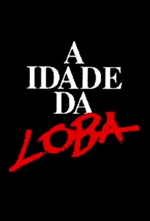 A Idade da Loba poster