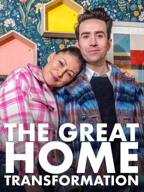 The Great Home Transformation poster