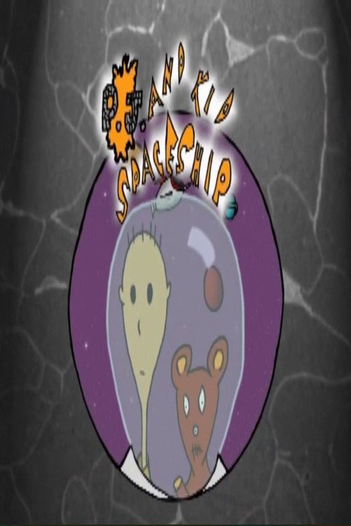 PJ and Kid Spaceship poster