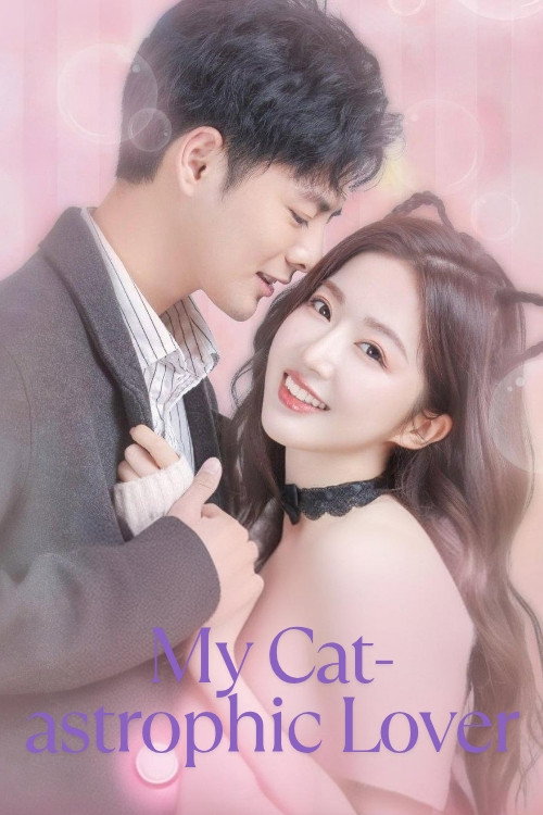 My Cat-astrophic Lover poster