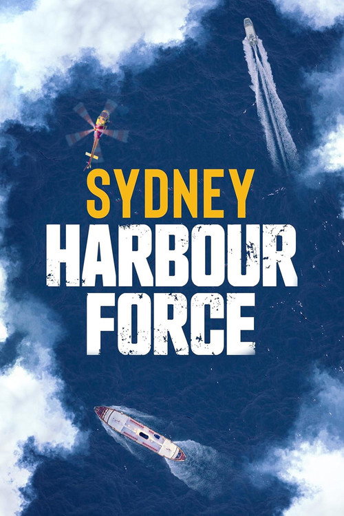 Sydney Harbour Force poster