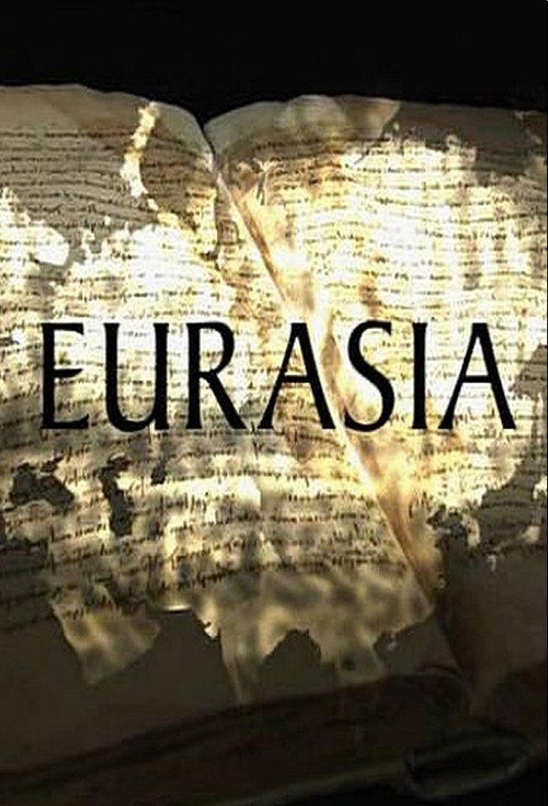 Eurasia: The Conquest of the East poster
