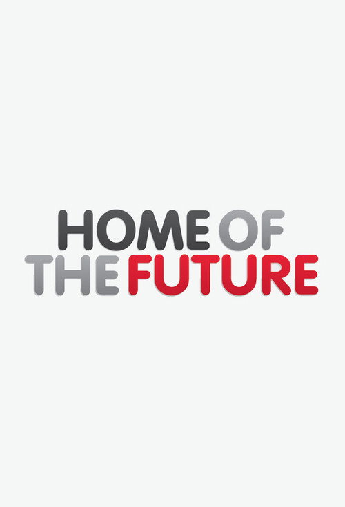 Home of the Future poster