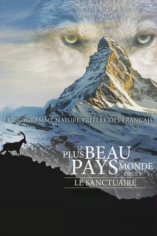 Le plus beau pays du monde : Le Sanctuaire poster
