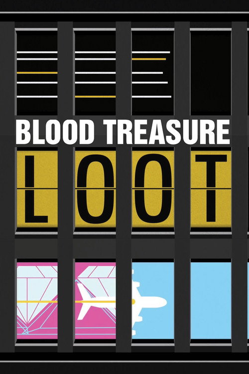 Loot - Blood Treasure poster