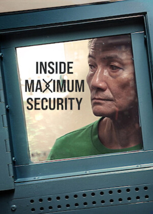 Inside Maximum Security poster