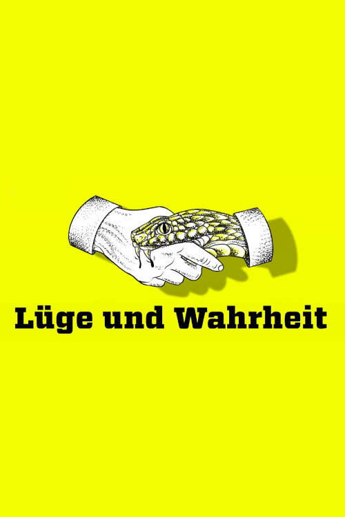 Lüge und Wahrheit poster