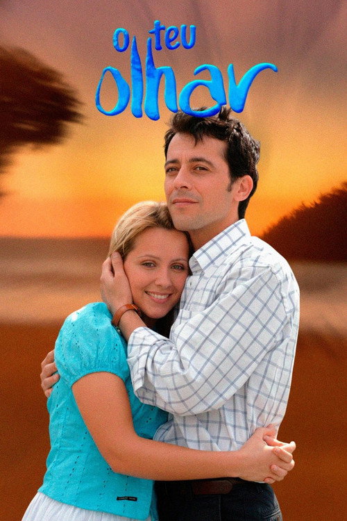 O Teu Olhar poster