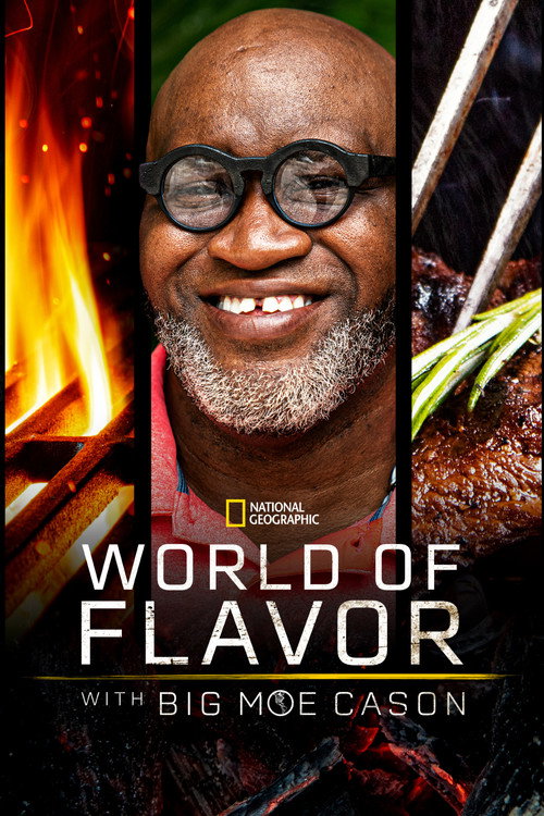 World of Flavor with Big Moe Cason poster