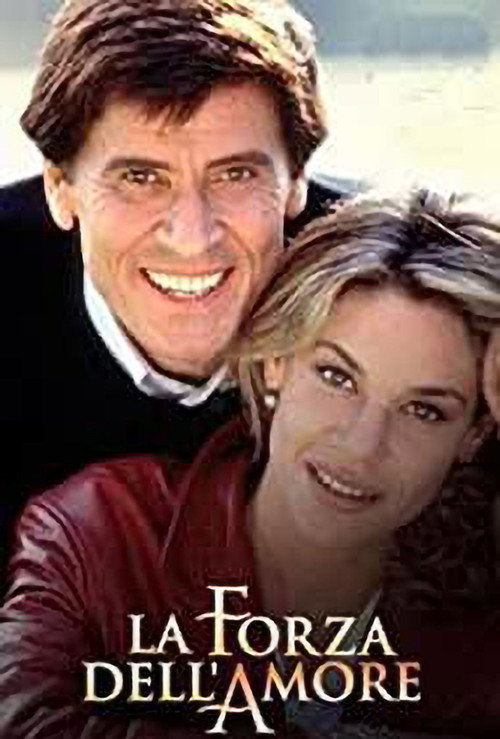 La forza dell'amore poster