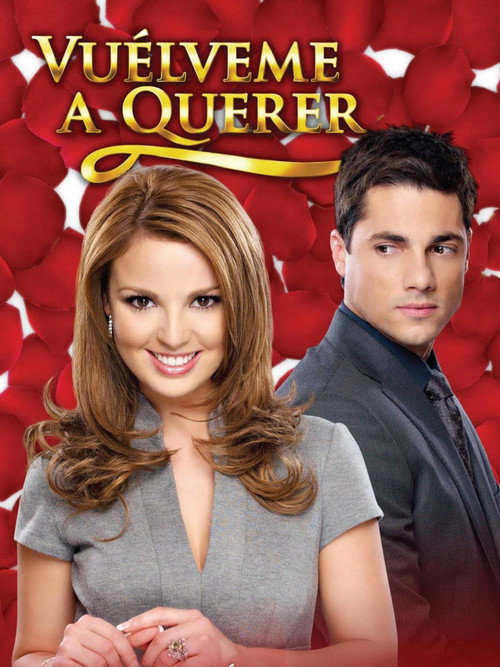 Vuelveme a querer poster