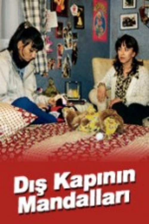 Dış Kapının Mandalları poster