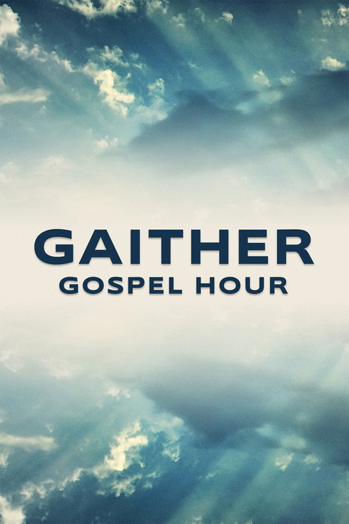 Gaither Gospel Hour poster