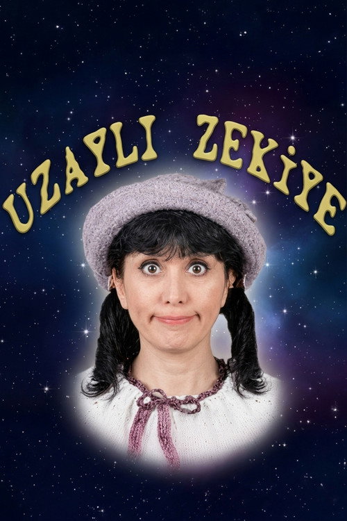 Uzaylı Zekiye poster
