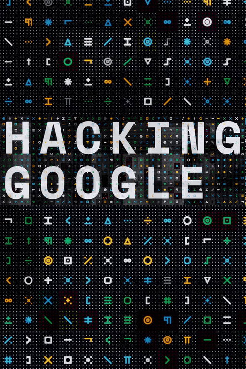 Hacking Google poster