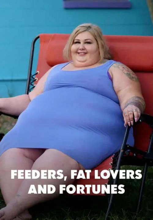 Feeders, Fat Lovers and Fortunes poster