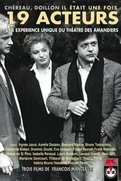 Il était une fois dix-neuf acteurs poster