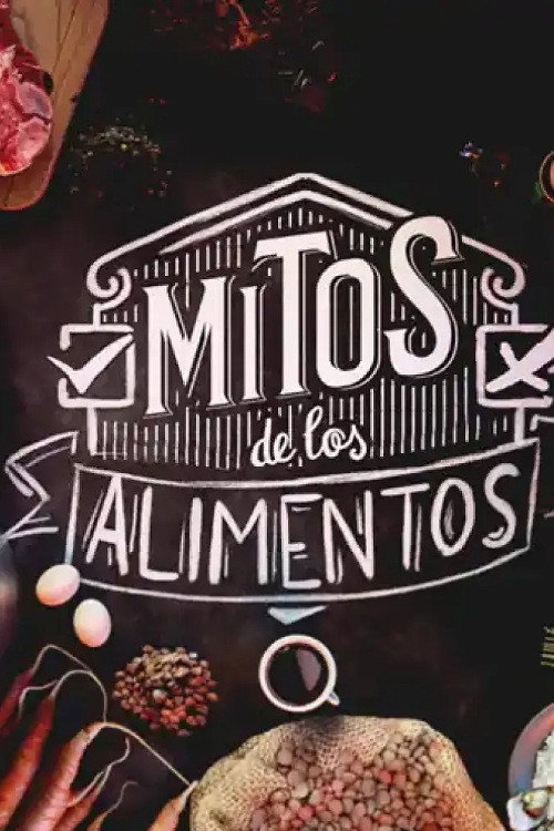 Mitos de los alimentos poster