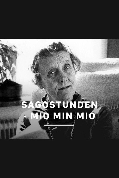 Sagostunden - Mio min Mio poster