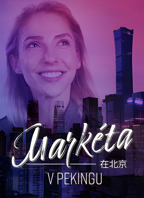 Markéta v Pekingu poster