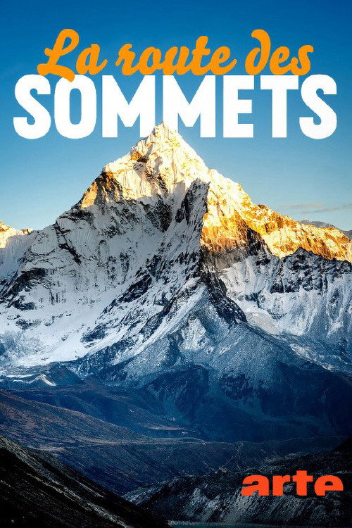 La route des sommets poster