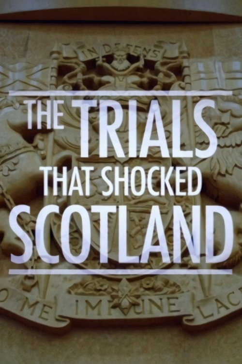 The Trials That Shocked Scotland poster