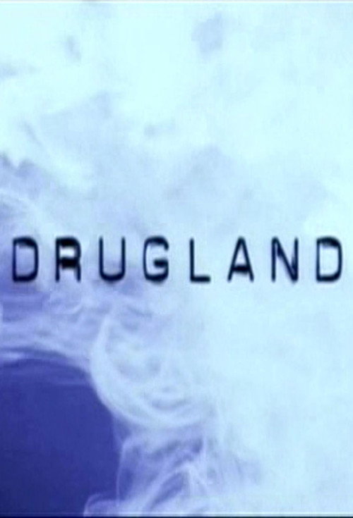 Drugland poster
