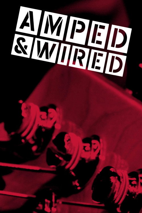 Amped & Wired poster
