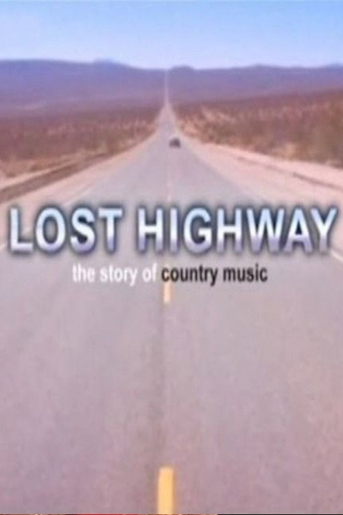 Lost Highway: The Story of Country Music poster