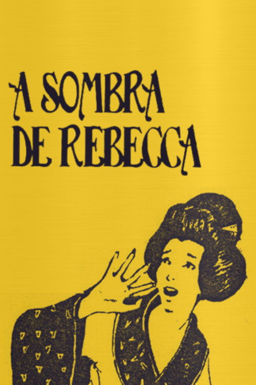 A Sombra de Rebecca poster