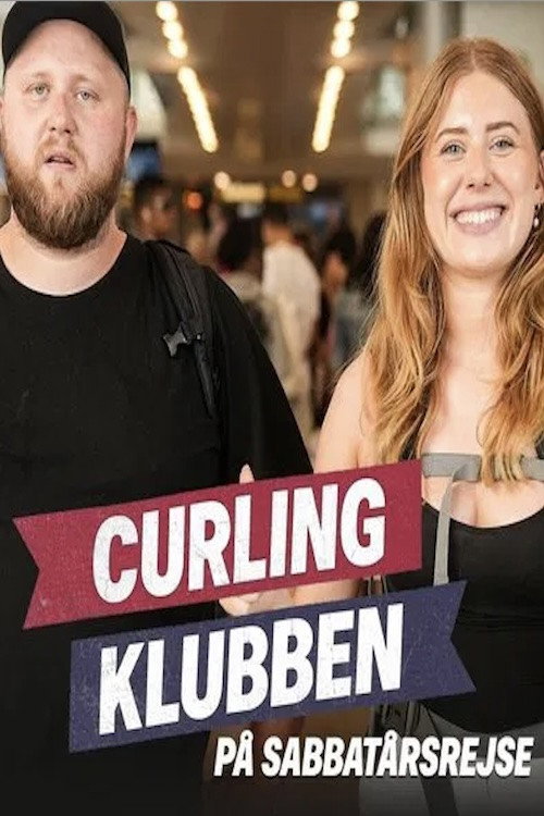 Curlingklubben på sabbatårsrejse poster