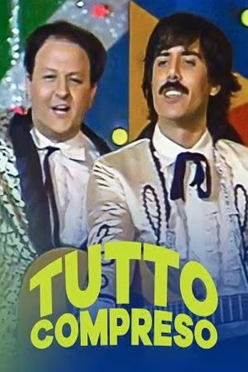 Tutto Compreso poster