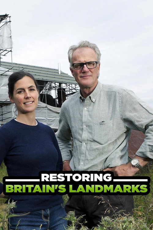 Restoring Britain's Landmarks poster