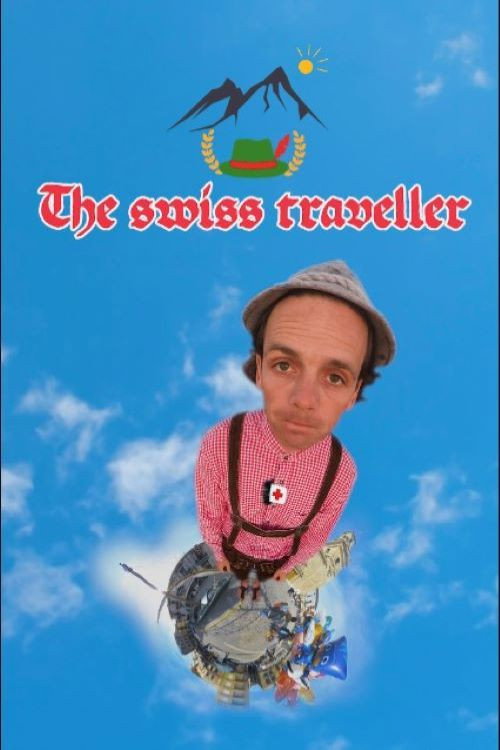 The swiss traveller poster