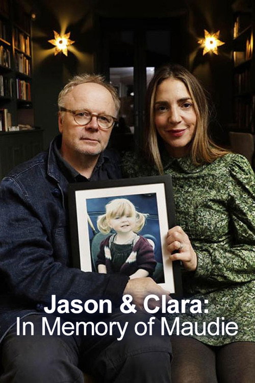 Jason and Clara: In Memory of Maudie poster